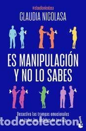 Libros: Es manipulaci&oacute;n y no lo sabes - Nicolasa, Claudia