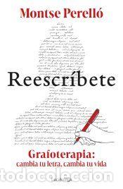 Libros: ReESCR&Iacute;BETE - Perell&oacute;, Montse