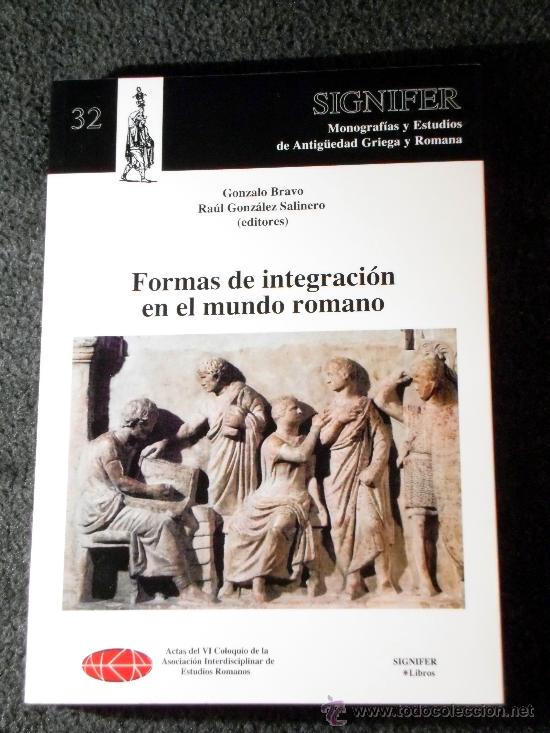 Libros: Formas de integraci&oacute;n en el mundo romano - Foto 1
