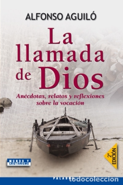 Libros: La llamada de Dios - Aguil&oacute;, Alfonso - Foto 1