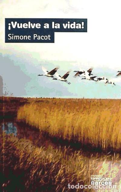 Libros: &iexcl;Vuelve a la vida! - Pacot, Simone - Foto 1