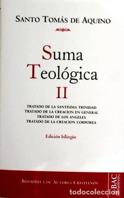 books: Suma teol&oacute;gica, II (1 q. 27-74): Tratado de la Sant&iacute;sima Trinidad; Tratado de los &aacute;ngeles; Tratado