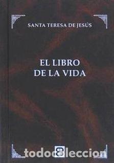 Libros: LIBRO DE LA VIDA, EL - SANTA TERESA DE JESUS - Foto 2