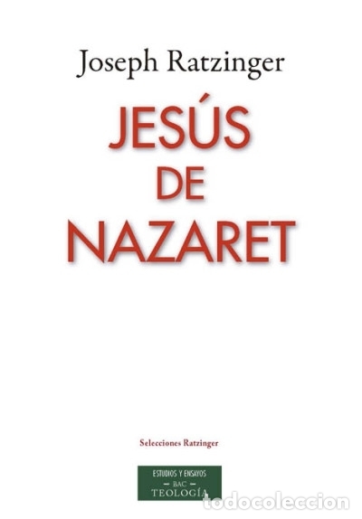 Libros: JES&Uacute;S DE NAZARET - RATZINGER, JOSEPH