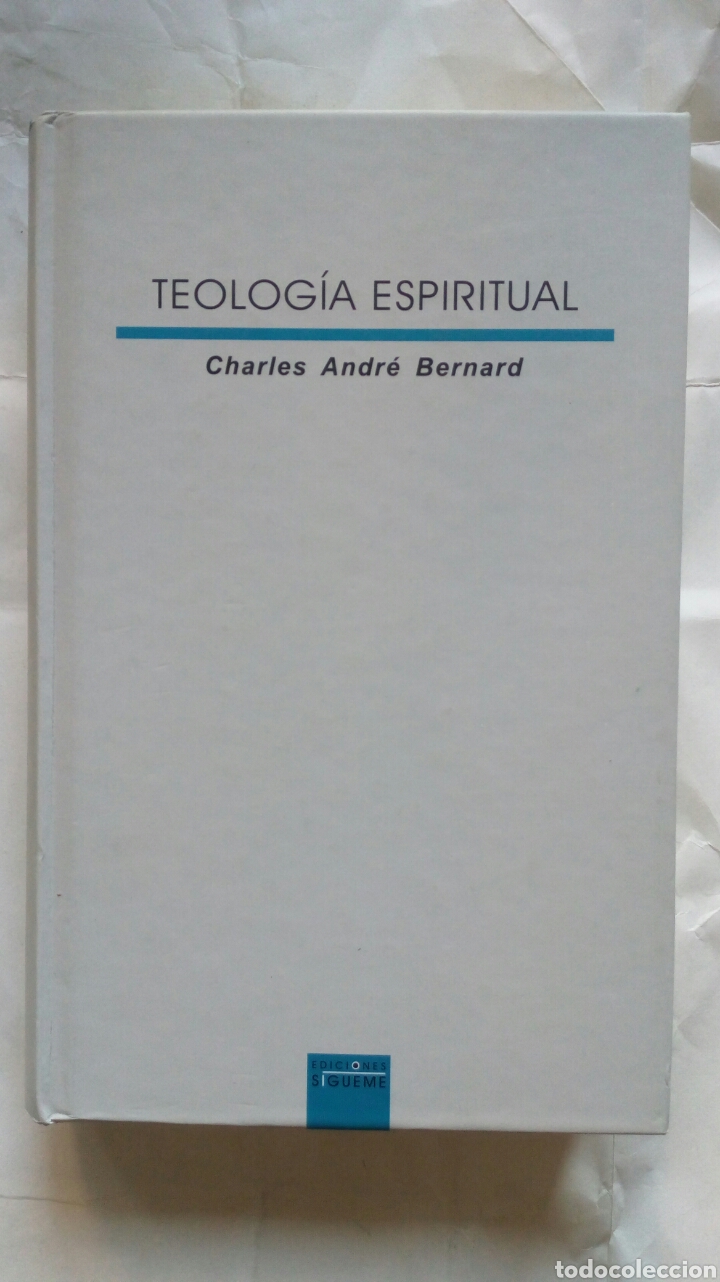 Libros: Teolog&iacute;a espiritual. Charles Andr&eacute; Bernard. - Foto 1