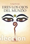 Libros: Eres los ojos del mundo - Longchenpa - Foto 1