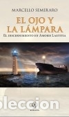 Libros: EL OJO Y LA LAMPARA - Semeraro, Marcelo - Foto 1
