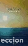 Libros: Sed de Ser - Melloni, Javier - Foto 1