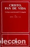 Libros: Cristo, pan de vida. - Caba, Jos&eacute; - Foto 1