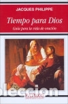 Libros: Tiempo para Dios - Philippe, Jacques - Foto 1