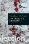 Libri: Ca&iacute;n, &iquest;d&oacute;nde est&aacute; tu hermana? - Baracco Colombo, Adelaide