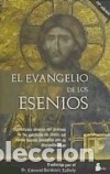 Libros: EVANGELIO DE LOS ESENIOS - E. BORDEAUX SZ&Eacute;KELY - Foto 1