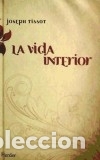 Libros: La vida interior - Tissot, Joseph - Foto 1