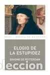 Libros: Elogio de la estupidez - Erasmo de Rotterdam - Foto 1