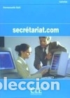 Libros: Secr&eacute;tariat.com - Daill, Emmanuelle - Foto 1