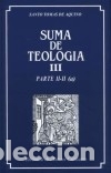 books: Suma de teolog&iacute;a. III: Parte II-II (a) - Santo Tom&aacute;s de Aquino