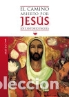 Libri: El camino abierto por Jes&uacute;s Mateo - Pagola, Jos&eacute; Antonio