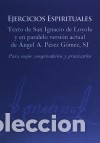 Libros: Ejercicios Espirituales - P&eacute;rez G&oacute;mez, &Aacute;ngel A. - Foto 1
