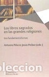 Libri: LIBROS SAGRADOS EN LAS GRANDES RELIGIONES, LOS - PI&Ntilde;ERO, ANTONIO/PELAEZ, JESUS