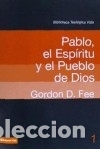 Libri: Pablo, el Espiritu y el Pueblo de Dios - Gordon DFee