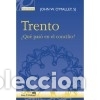 Libros: TRENTO &iquest;QUE PASO EN EL CONCILIO? - OMALLEY, JOHN - Foto 1