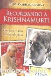 Libros: Recordando a Krishnamurti - Krishna, Padmanabhan - Foto 1
