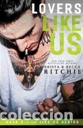 Libros: Lovers Like Us - Krista Ritchie; Becca Ritchie