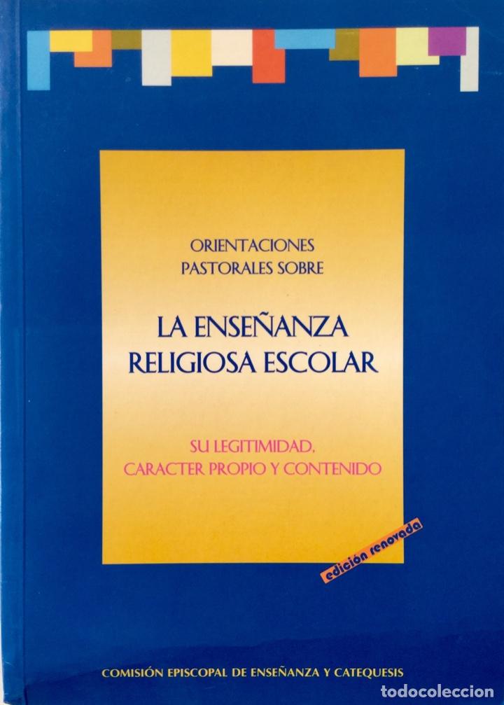 Libros: La Ense&ntilde;anza Religiosa Escolar. NUEVO. REF: AX99 - Foto 1
