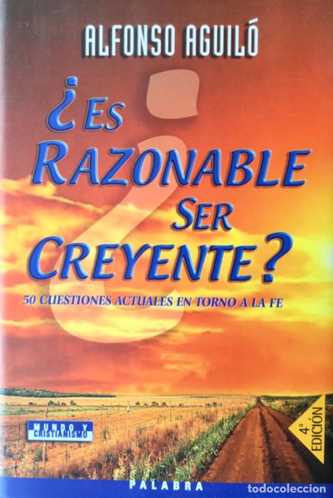 Libros: &iquest;Es razonable ser creyente? NUEVO REF: AX105 - Foto 1