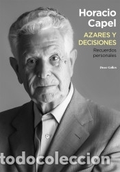 Libros: Azares y decisiones - Capel, Horacio - Foto 1