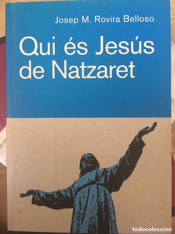 Libros: Qui es Jes&uacute;s de Natzaret - Foto 1
