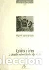 Libri: Cat&oacute;lica y latina (80) - Miguel-A. Ladero Quesada