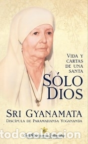 Libri: S&oacute;lo Dios - Gyanamata, Sri