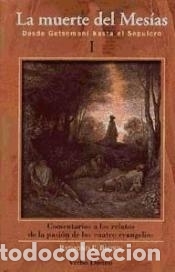 Libri: La muerte del Mes&iacute;as (I) - Brown, Raymond E.