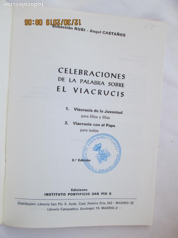 Libros: CELEBRACIONES DE LA PALABRA SOBRE EL VIACRUCIS - SEBASTIÁN RUBÍ / ANGEL CASTAÑOS -1978 EDICIONES SPX - Foto 2 - 189623976