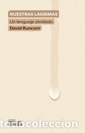 Libros: Nuestras l&aacute;grimas - David Runcorn - Foto 1
