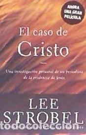 Libros: El caso de Cristo - Lee Strobel - Foto 1