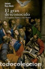 books: El gran desconocido - Royo Mar&iacute;n, Antonio