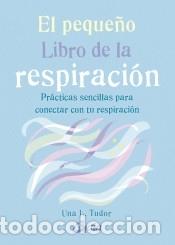 Libros: El peque&ntilde;o libro de la respiraci&oacute;n - Foto 1