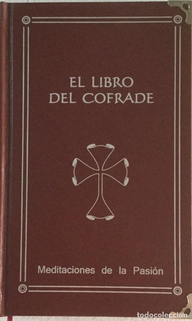 Libros: El libro del Cofrade. Nuevo Ref: AX 601 - Foto 1