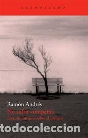Libros: No sufrir compa&ntilde;&iacute;a - Ram&mdash;n AndrŽs - Foto 1