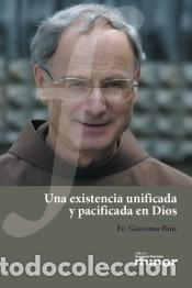 Libros: Una existencia unificada y pacificada en Dios - Foto 1