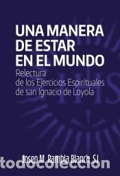 Libros: Una manera de estar en el mundo - Rambla, Josep M.