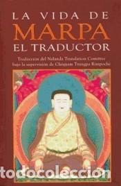Libri: La vida de marpa el traductor - Tsang Ny&ouml;n Heruka