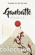 Libros: Ganbatte - Suzuki, Nobuo - Foto 1