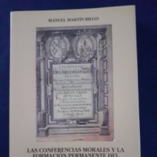 Libros: LAS CONFERENCIAS MORALES Y LA FORMACION PERMANENTE DEL CLERO EN LA ARCHICOFRADIA DE SEVILLA. Lote 290797793