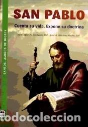 Livros: SAN PABLO. CUANTA SU VIDA. EXPONE SU DOCTRINA - DE LAS HERAS/PUCHE