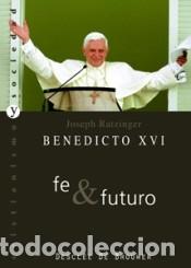 Libros: Fe & Futuro - Jos&eacute;ph Ratzinger