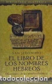 Libros: LIBRO DE LOS NOMBRES HEBREOS, EL - Santo Jer&oacute;nimo - Foto 1