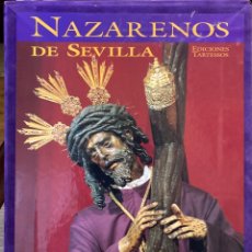 Libros: SEMANA SANTA DE SEVILLA NAZARENOS DE SEVILLA ORIGINAL IMPECABLE FUNDA DE TERCIOPELO